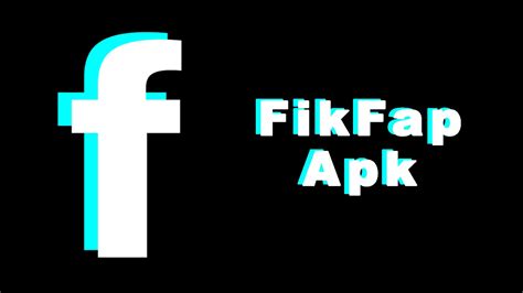 fikfap|Fikfap .